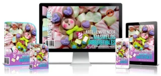 EL ARTE DE EMPRENDER CON MASMELOS IRRESISTIBLES