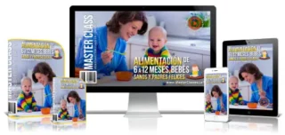 ALIMENTACIÓN DE 6 A 12 MESES PARA BEBÉS SANOS Y PADRES FELICES