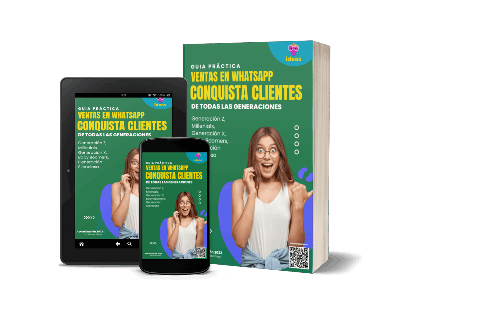 VENTAS EN WHATSAPP: CONQUISTA CLIENTES DE TODAS LAS GENERACIONES