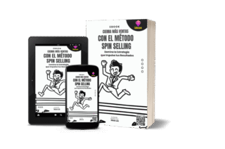 CIERRA MÁS VENTAS CON EL MÉTODO SPIN SELLING